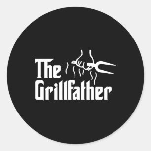 The Grillfather Funny Bbq Art For Dad Fathers Day Classic Round Sticker