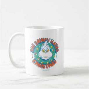 The Grinch Hated Christmas Coffee Mug