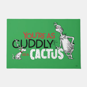 The Grinch   You're as Cuddly as a Cactus Doormat
