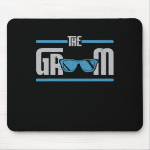 The Groom Engage Marriage Stag Party Bachelor Part Mouse Pad