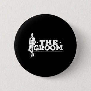 The Groom Fiancee Stag Night Wedding Bachelor Part 6 Cm Round Badge
