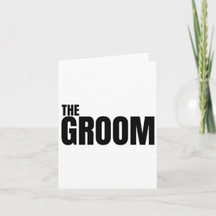 The Groom Is Mens Wedding Engagement Is Bachelor P Card