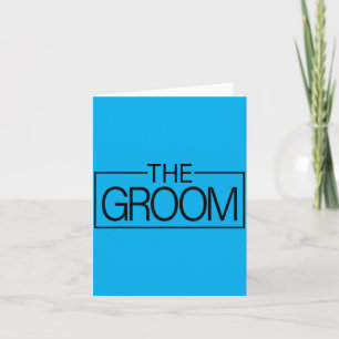 The Groom Matching The Bride Wedding Bachelor Card