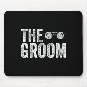 The Groom Sungles Bridal Shower Wedding Bachelor P Mouse Pad