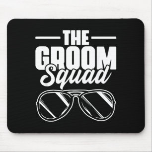 The Groom Team Sungles Wedding Bachelor Party Mouse Pad