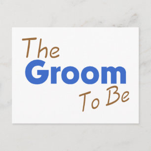 The Groom To Be Postcard
