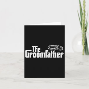 The Groomfather - Father Of The Groom Wedding Brid Card