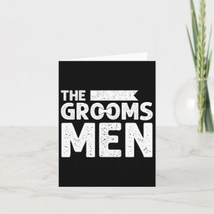 The Groomsmen Bachelor Party Stag Groom Gag Mens F Card