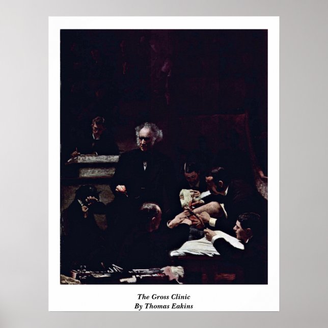 The Gross Clinic By Thomas Eakins Poster (Front)