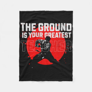 The Ground Is Your Greatest Teacher. Learn From Fa Fleece Blanket