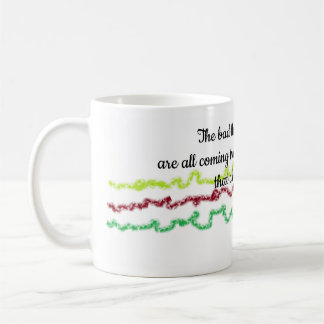 The Guarantee-Mug Coffee Mug