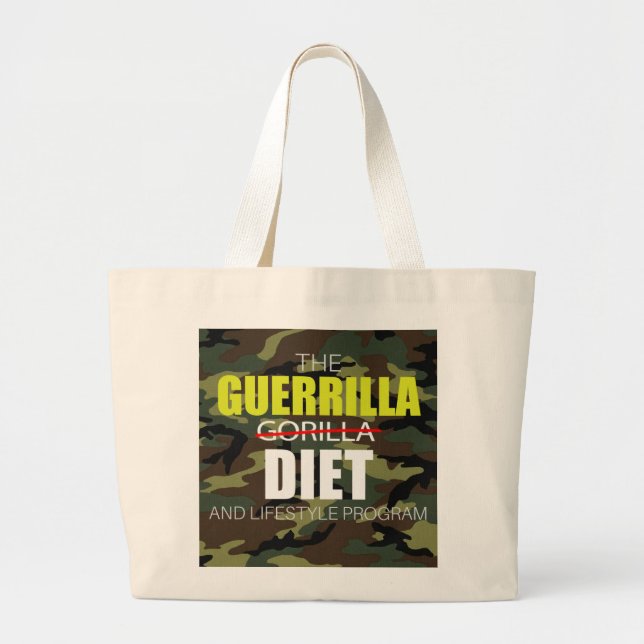 The Guerrilla Diet Jumbo Tote (Front)