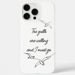 The gulls are calling and I must go Seagull art  iPhone 16 Pro Max Case