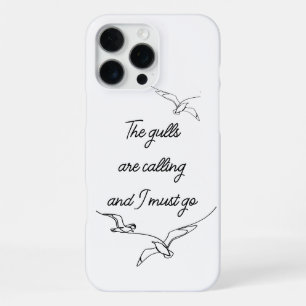 The gulls are calling and I must go Seagull art iPhone 16 Pro Max Case