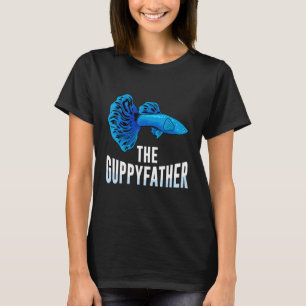 The Guppyfather Guppy Fish Owner Aquarium Aquarist T-Shirt
