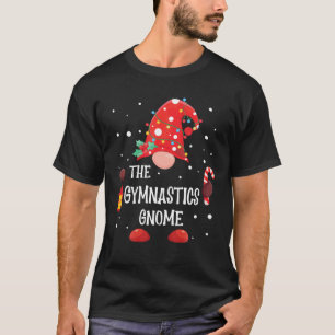 The Gymnastics Gnome Matching Family Christmas Gno T-Shirt