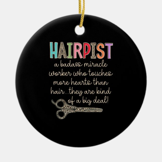 The Hairapist Hairdresser Definition Funny Hair St Ceramic Ornament (Front)