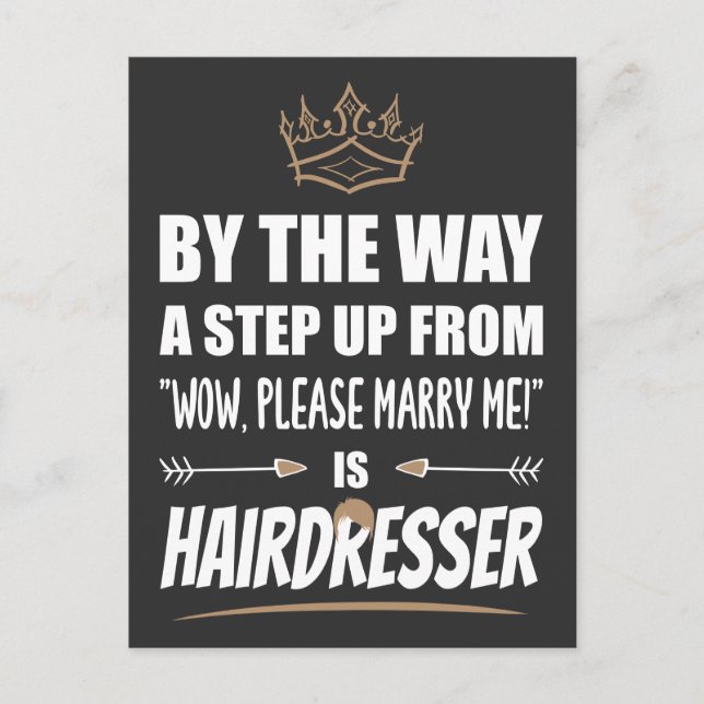 The Hairdresser is the Ultimate in Appeal. Gift Postcard (Front)