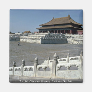 The Hall of Supreme Harmony, Forbidden City, Beiji Magnet