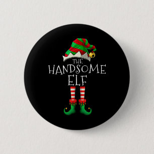 The Handsome Elf Christmas Family Matching Xmas Gr 6 Cm Round Badge