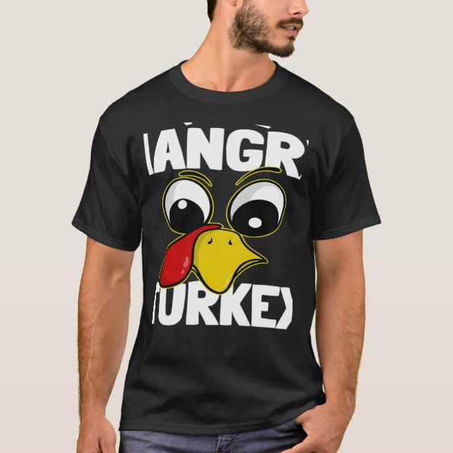 The hangry Turkey Family Group Matching Thanksgivi T-Shirt (Front)