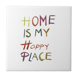 The Happy Introvert “Home Is My Happy Place” Ceramic Tile