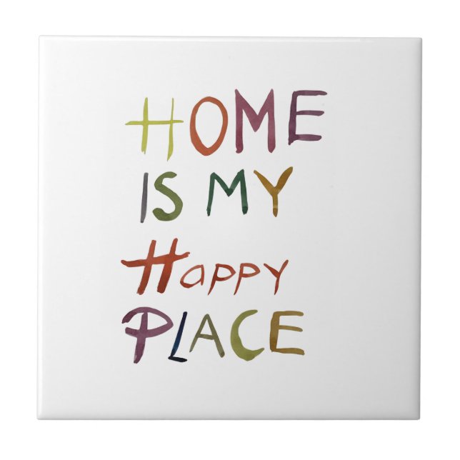 The Happy Introvert “Home Is My Happy Place” Ceramic Tile (Front)