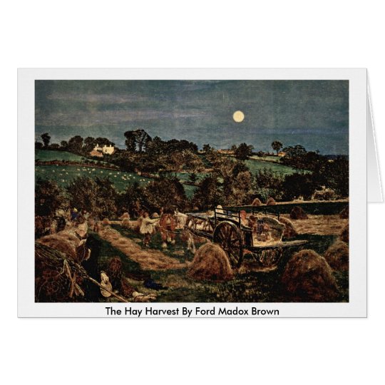 The Hay Harvest By Ford Madox Brown Card