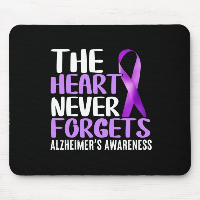 The Heart Never Forgets  Alzheimer´s Awareness  Mouse Pad (Front)