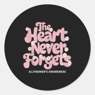 The Heart Never Forgets Dementia Heimers Awareness Classic Round Sticker