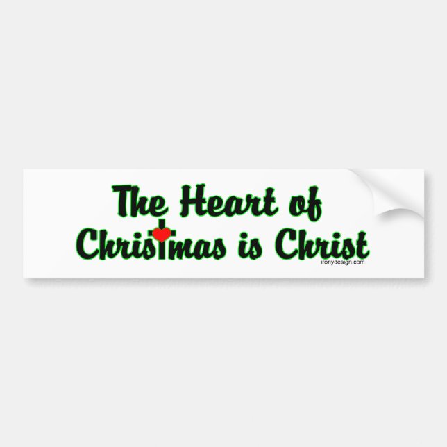The Heart of Christmas is Christ Bumperstickers Bumper Sticker (Front)