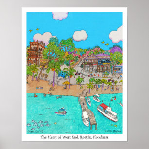 The Heart of West End #2,  Roatan, Honduras. Poster