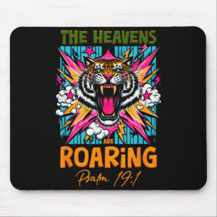 The Heaven Re Roaring Psalm 19 1 Christian Faith T Mouse Pad