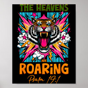 The Heaven Re Roaring Psalm 19 1 Christian Faith T Poster