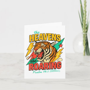 The Heavens Are Roaring Psalm 19_1 Tiger Christian Card