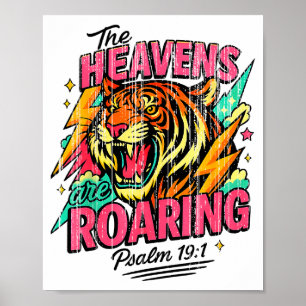 The Heavens Are Roaring Psalm 19_1 Tiger Christian Poster