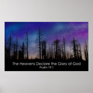 The heavens declare the glory of God. Poster