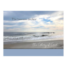 The Heavens Declare the Glory of God