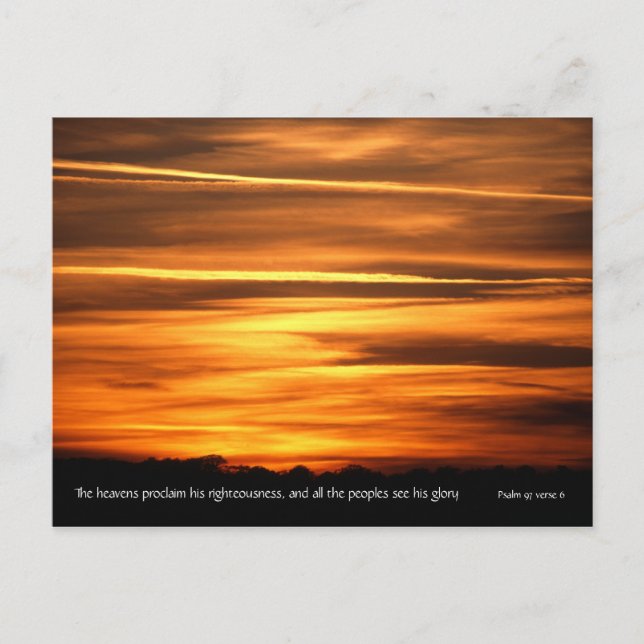 The heavens declare | v2 | Psalm 97 v 6 Postcard (Front)
