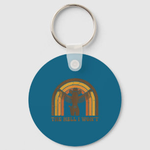 The hell won't funny cowgirl country western rodeo key ring