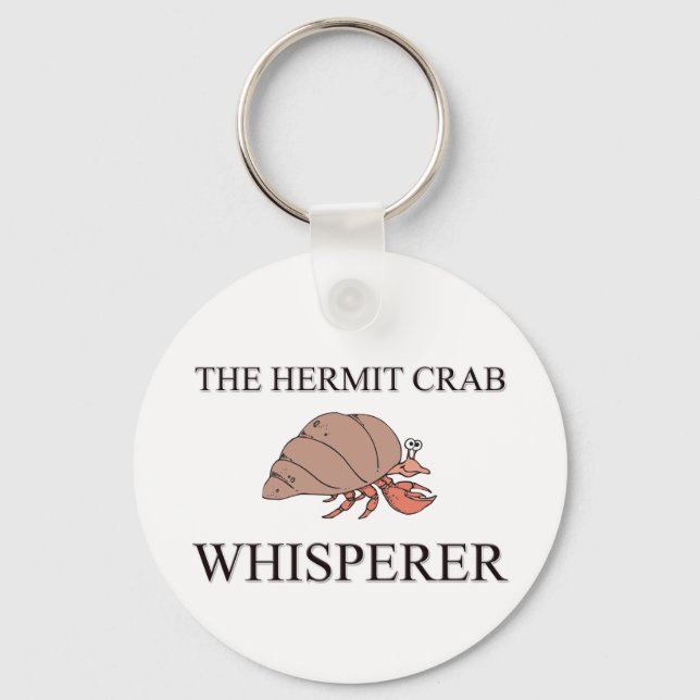 The Hermit Crab Whisperer Key Ring (Front)