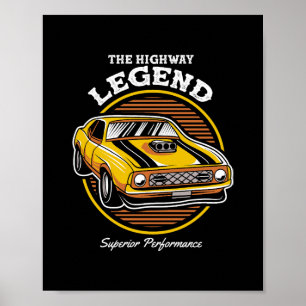 The Highway Legend Muscle Car Retro Design Poster
