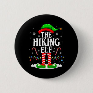 The Hiking Elf Xmas Funny Matching Family Group Ch 6 Cm Round Badge