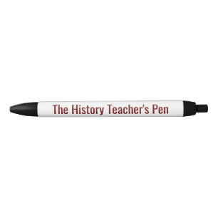 The History Teacher's Pen - Funny Teacher Gift