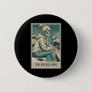 The Hockey Mom Skeleton Tarot Card (1)  6 Cm Round Badge