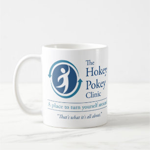 The Hokey Pokey Clinic Coffee Mug