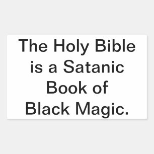 The Holy Bible is Black Magic Hankamer Artjunkhaus Rectangular Sticker