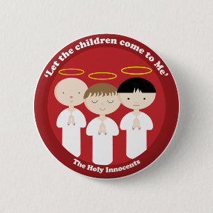 The Holy Innocents 6 Cm Round Badge