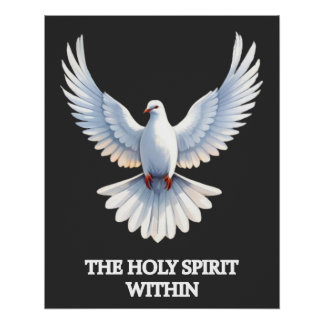 The Holy Spirit Within (dove) 1 Poster