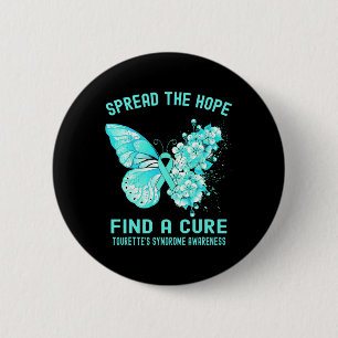 The Hope Find A Cure Tourette's Syndrome Awareness 6 Cm Round Badge